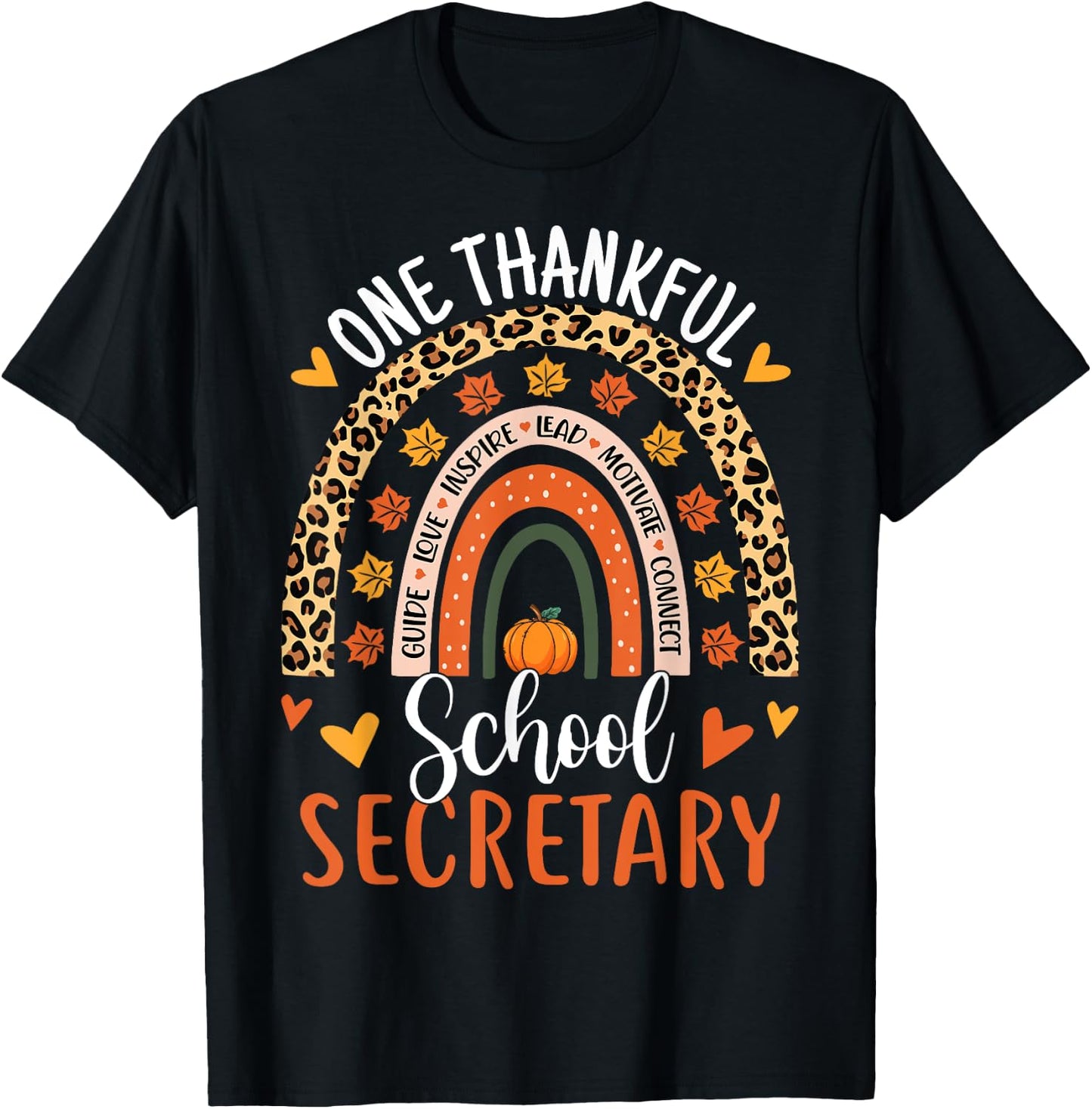One Thankful School Secretary Thanksgiving Rainbow Leopard T-Shirt - T-Shirt | Black