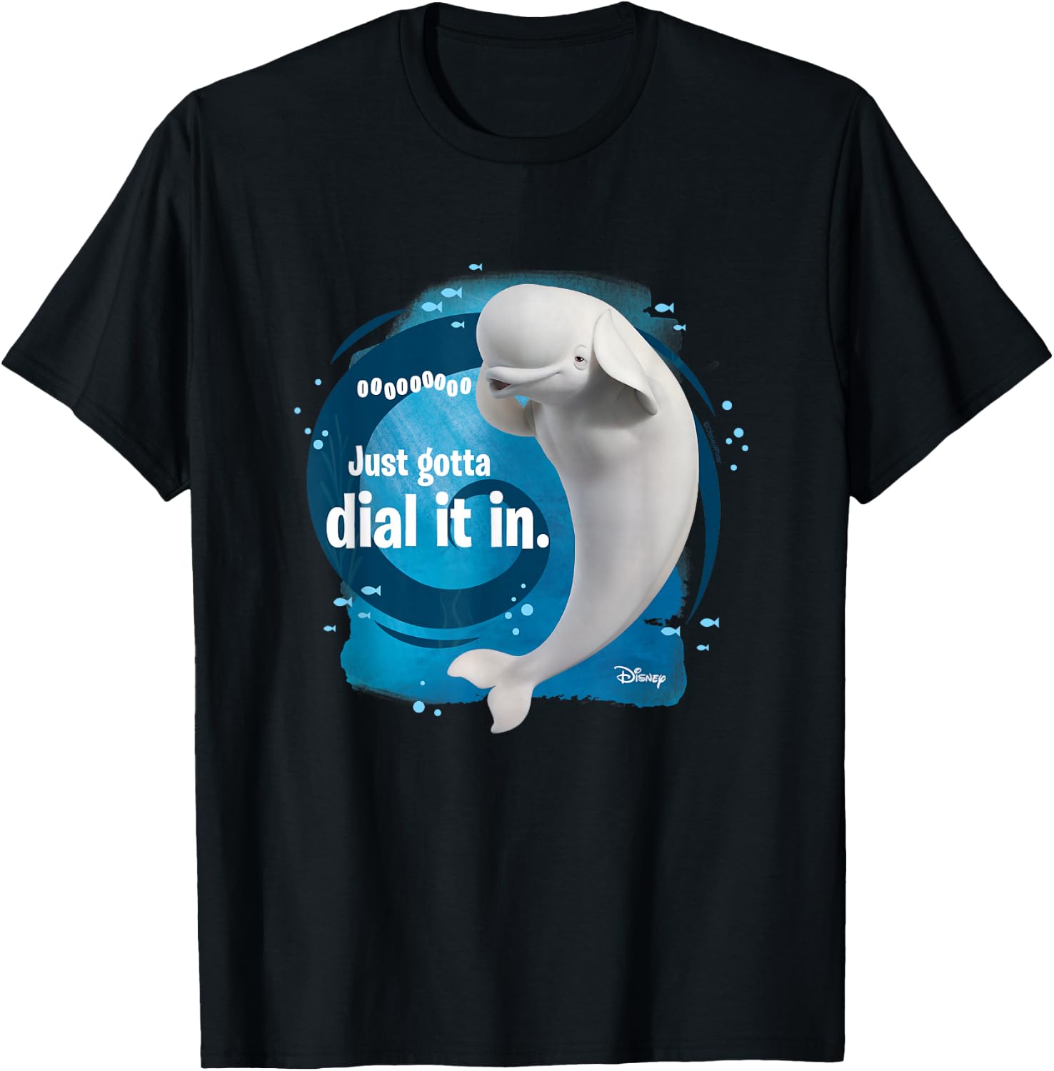 Finding Dory - Bailey Beluga Whale Just Gotta Dial It In T-Shirt - T-Shirt | Black