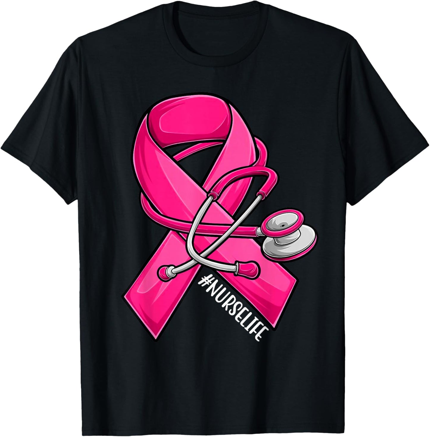 Pink Ribbon Stethoscope Nurse Life Breast Cancer Awareness T-Shirt - T-Shirt | Black