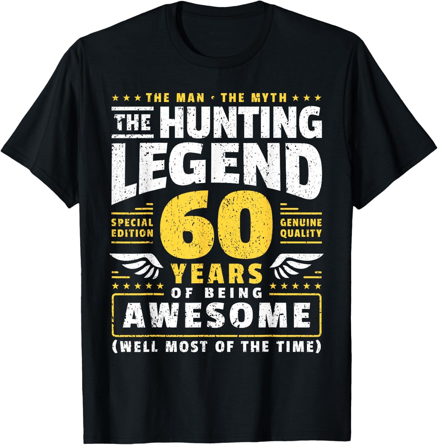 60th Birthday Hunter 60 Years Old Huntsman T-Shirt - T-Shirt | Black