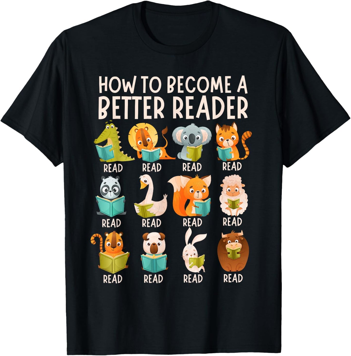 Reading Teacher How to Become a Better Reader Book Lover Fun T-Shirt - T-Shirt | Black