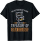 Oak Island Retirement Plan Retired Treasure Hunter T-Shirt - T-Shirt | Black