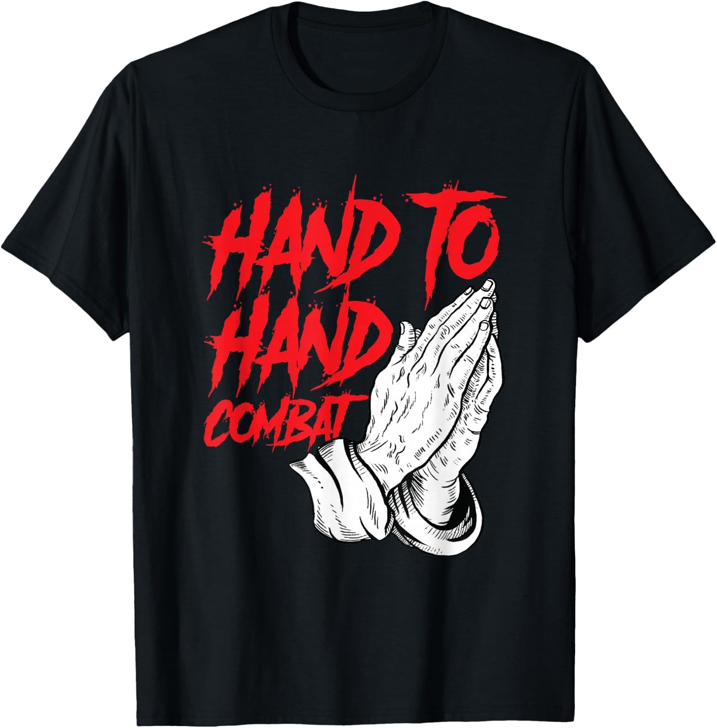 Praying Hands Christian Hand To Hand Combat T-Shirt - T-Shirt | Black
