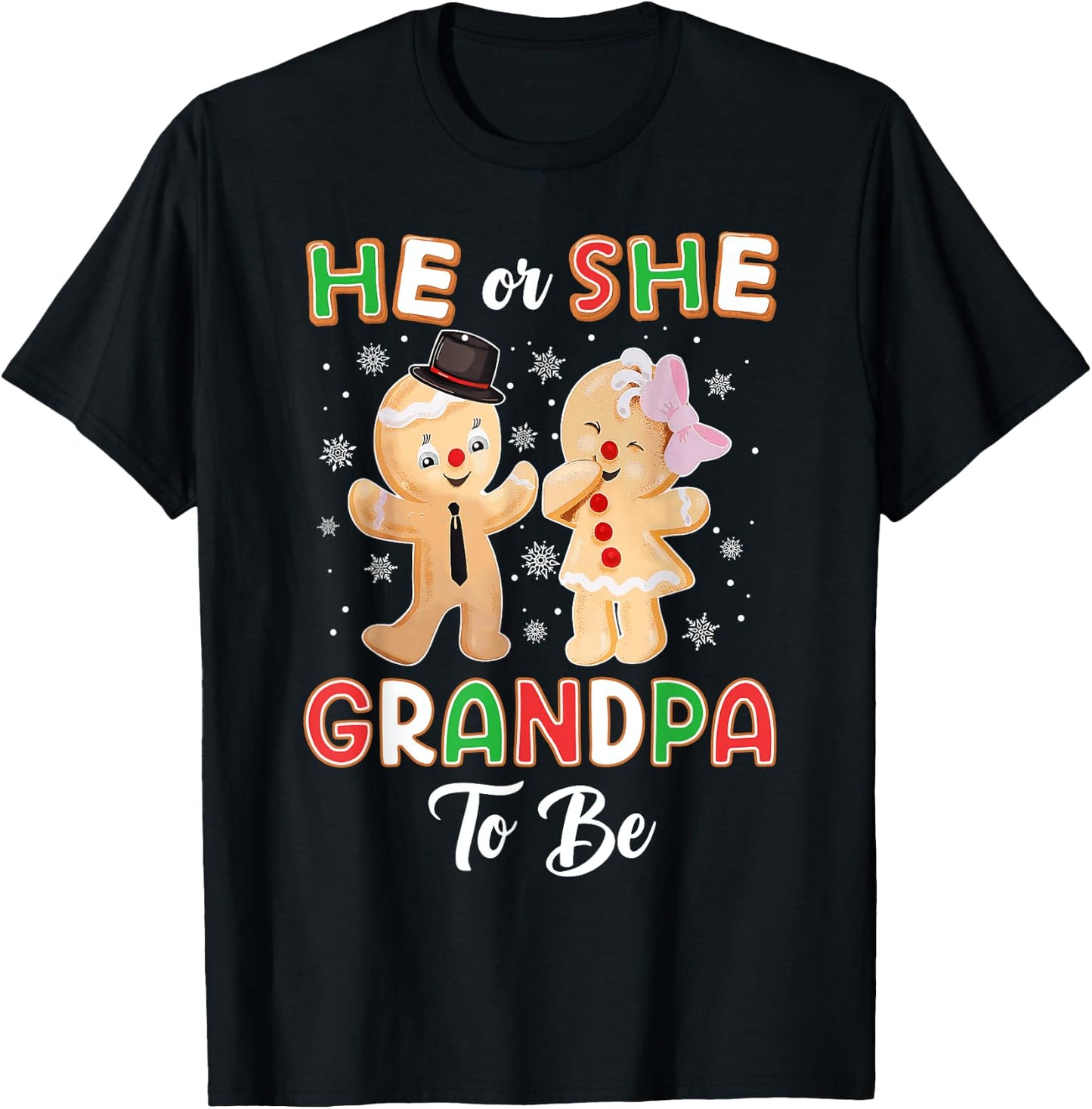 Gingerbread He or She Grandpa To Be Christmas Gender Reveal T-Shirt - T-Shirt | Black