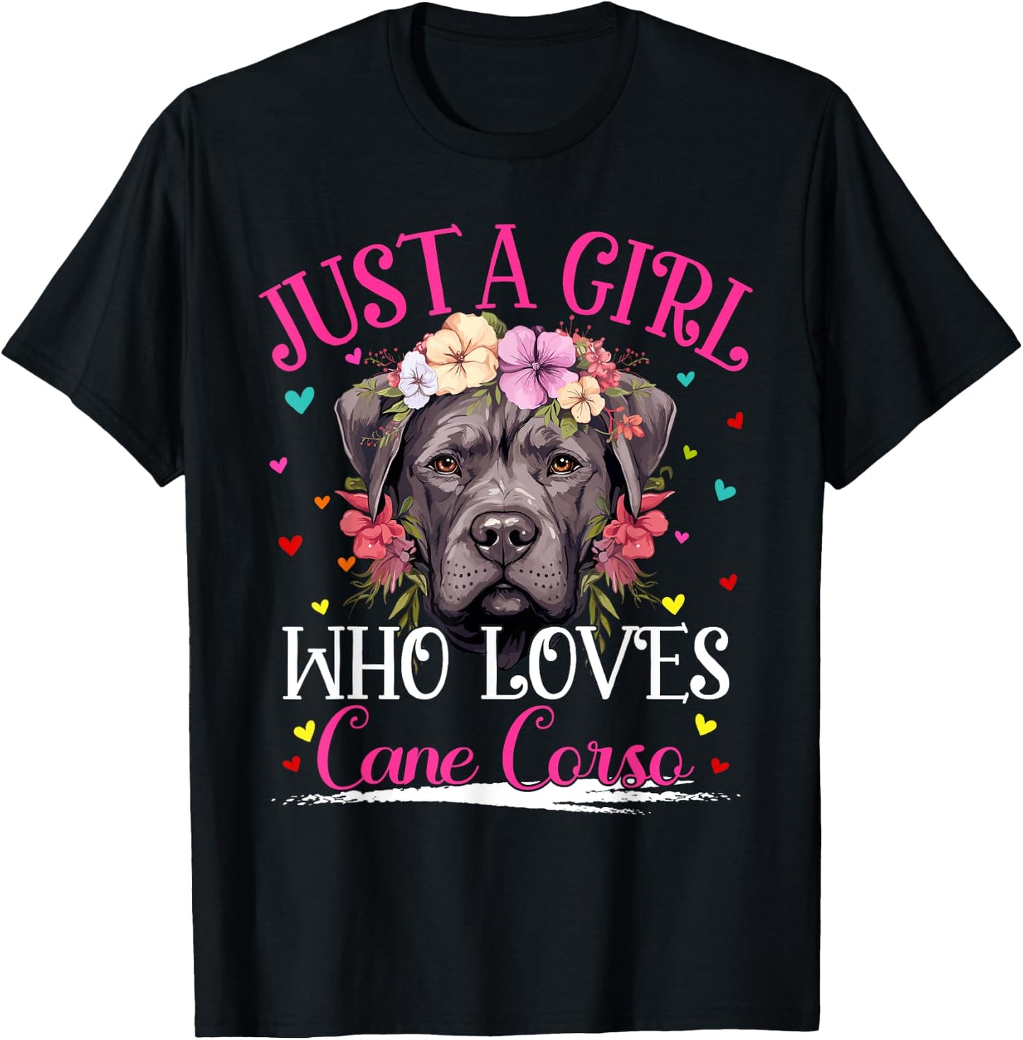 Just A Girl Who Loves Cane Corso Dog Girls T-Shirt - T-Shirt | Black