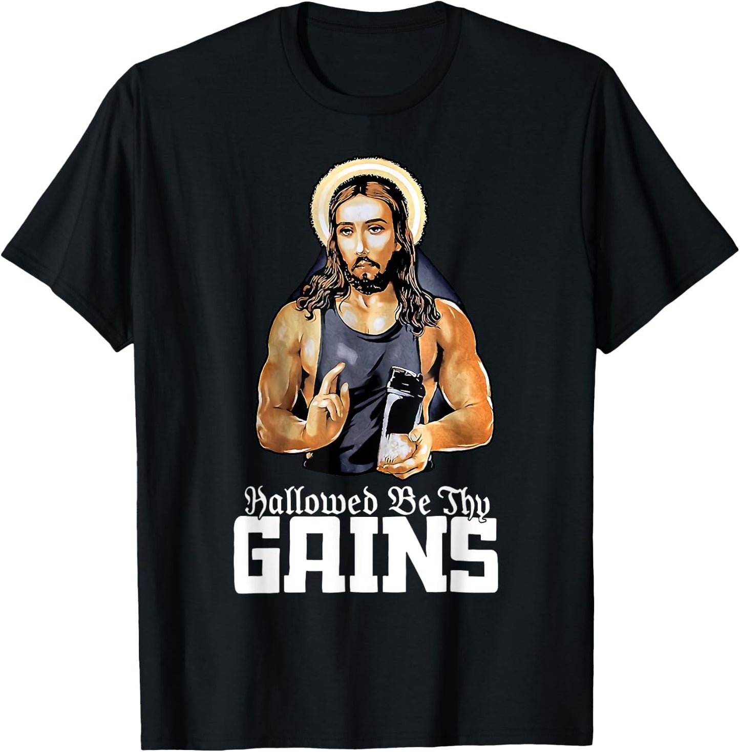 Hallowed Be Thy Gains Jesus Weight Lifting Workout T-Shirt - T-Shirt | Black