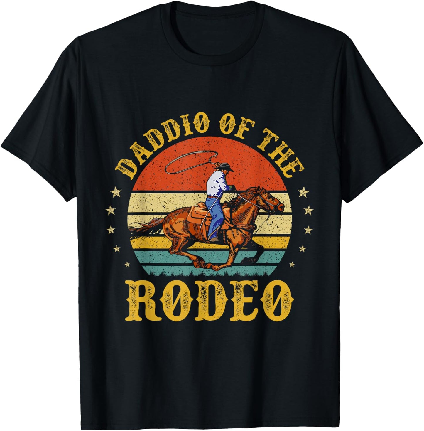 Daddio Of The Rodeo Cowboy Dad Daddy Funny Father's Day T-Shirt - T-Shirt | Black