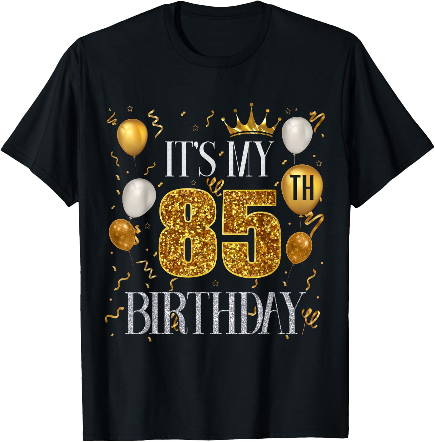 Its My 85th Birthday Happy 1938 Birthday Women T-Shirt - T-Shirt | Black