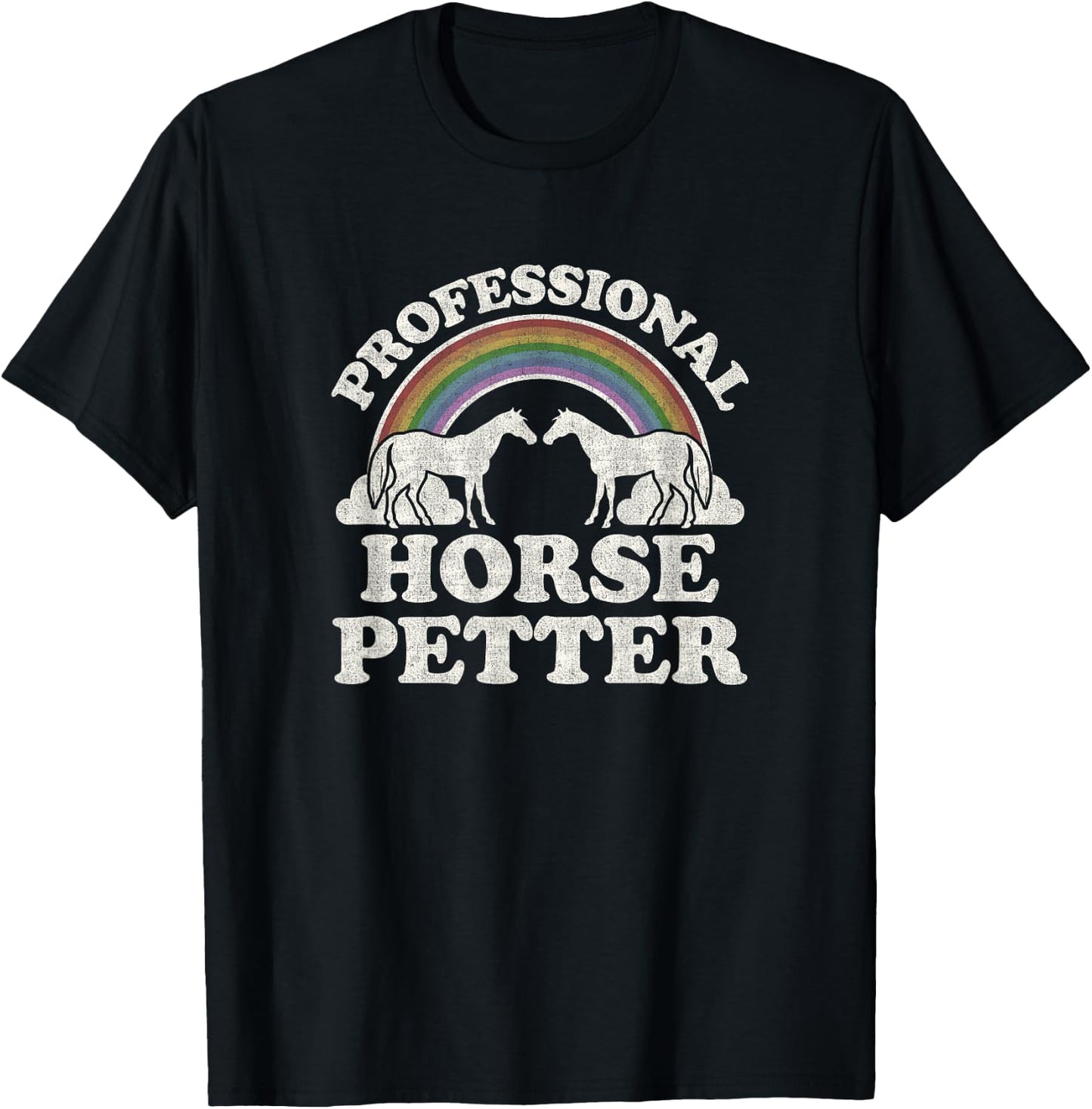 Equestrian Horse Lover Rainbow Professional Horse Petter T-Shirt - T-Shirt | Black