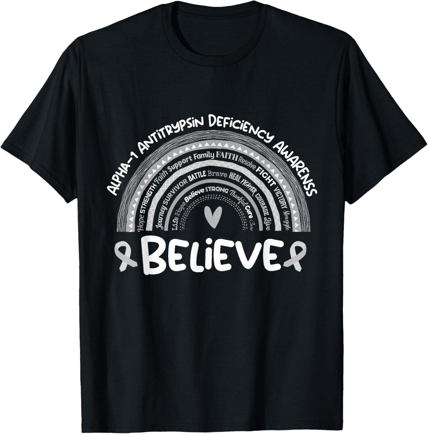Believe | Alpha-1 Antitrypsin Deficiency Awareness Month T-Shirt - T-Shirt | Black