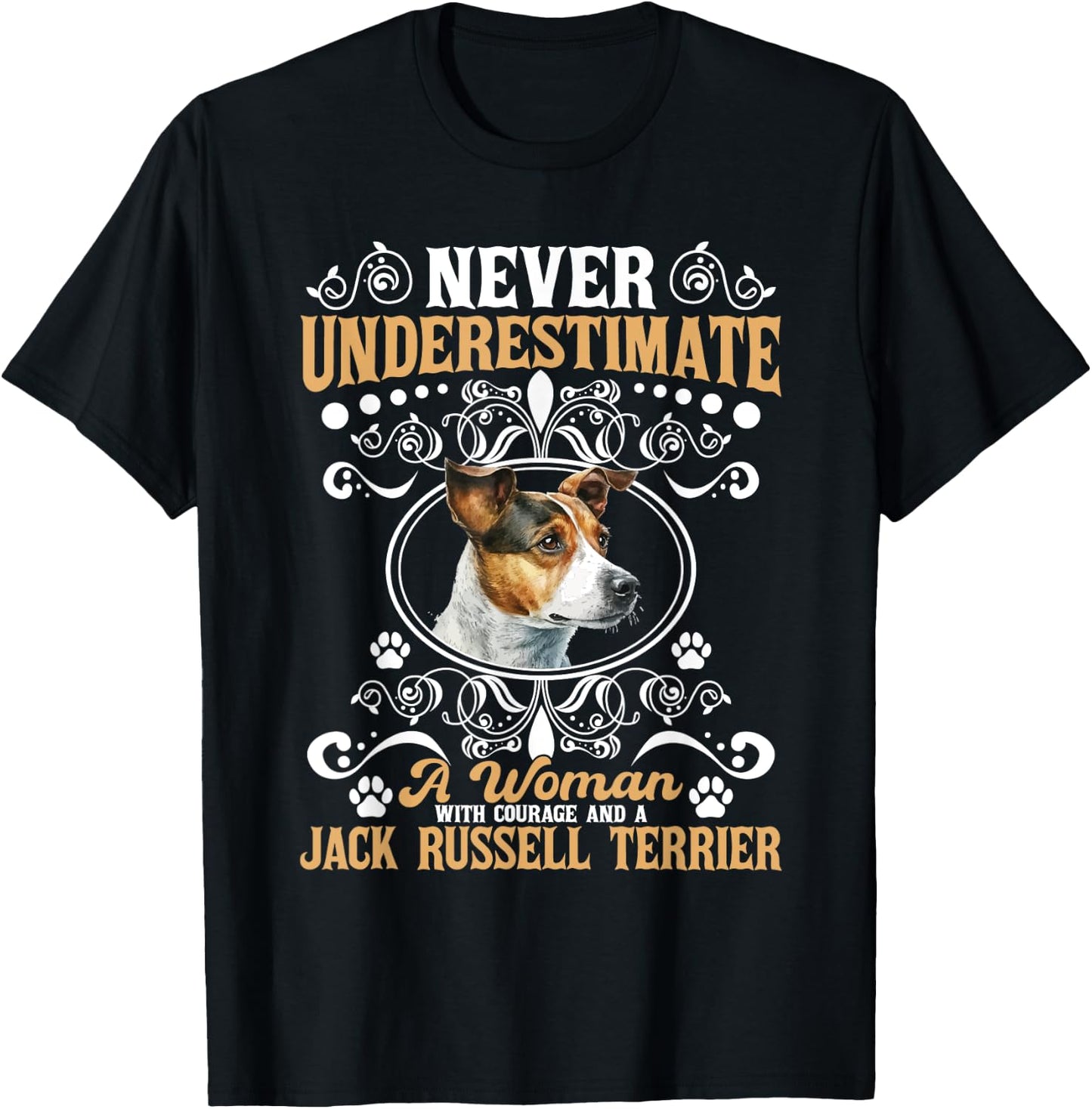 Never Underestimate A Woman And Jack Russell Terrier - Puppy T-Shirt - T-Shirt | Black