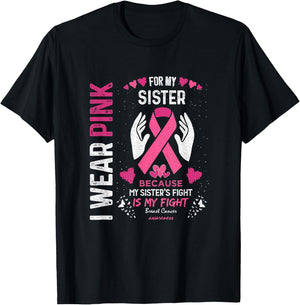Pink Breast Cancer Sister Survivor Support Brother T-Shirt - T-Shirt | Black