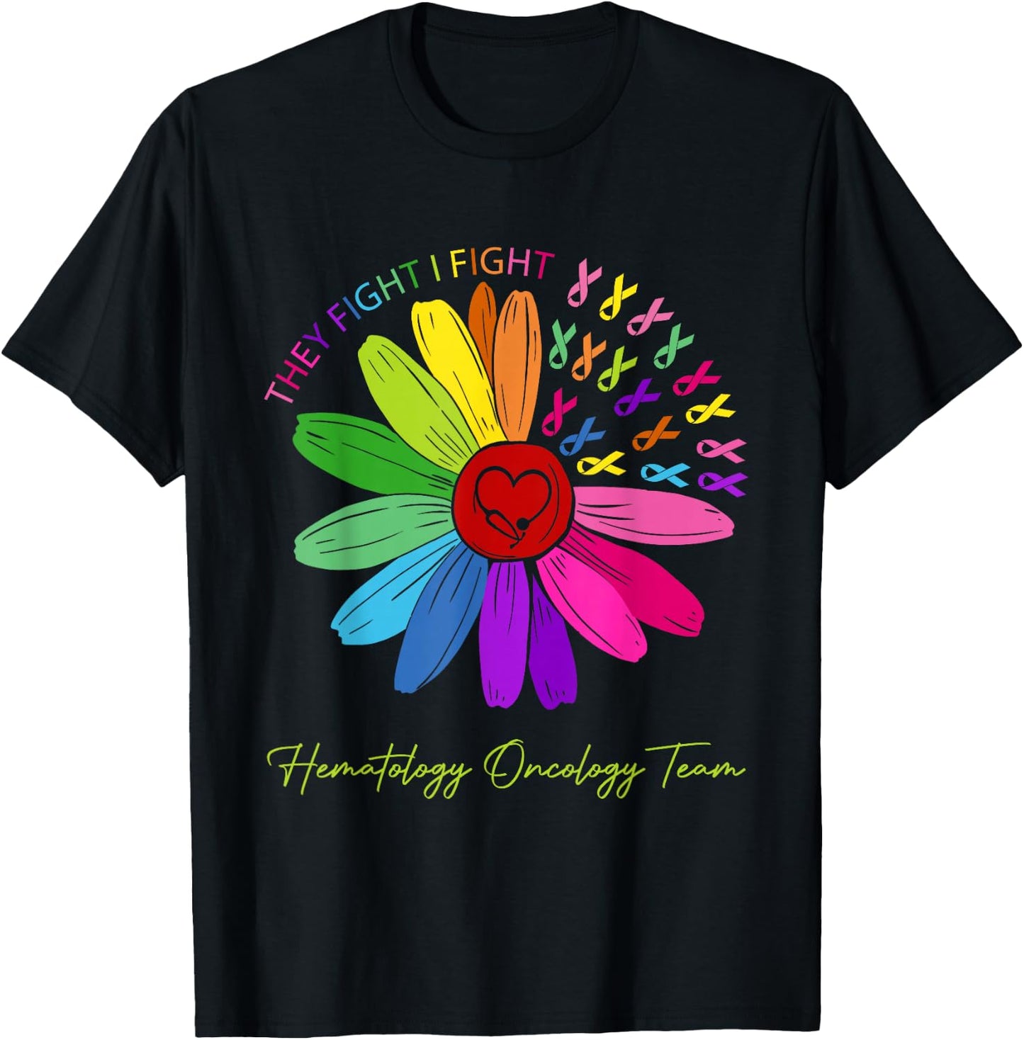 They fight, I fight. Oncological team T-Shirt - T-Shirt | Black
