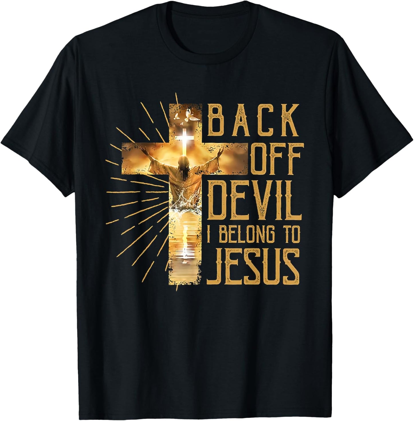 Back Off Devil I Belong to Jesus Faith Religious Christian T-Shirt - T-Shirt | Black