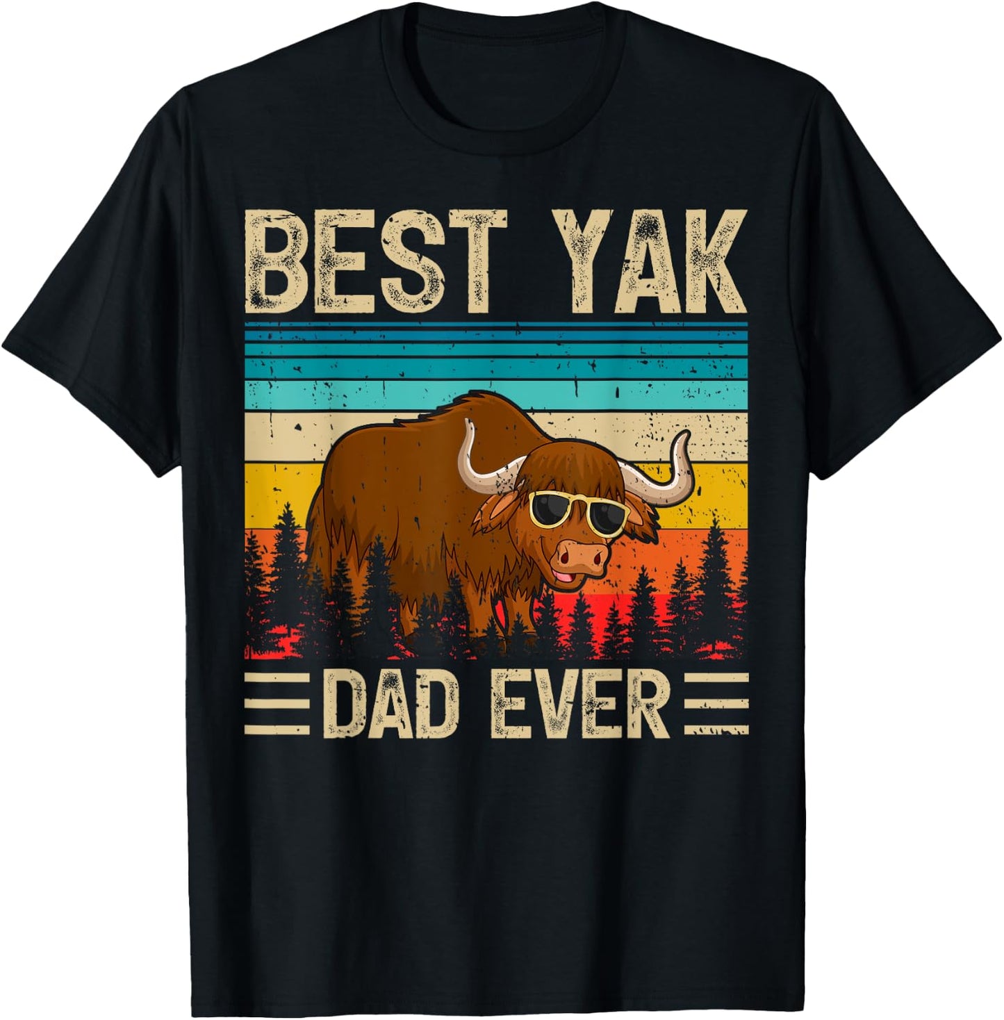 Yak Vintage Funny Best Yak Dad Ever Father's Day T-Shirt - T-Shirt | Black