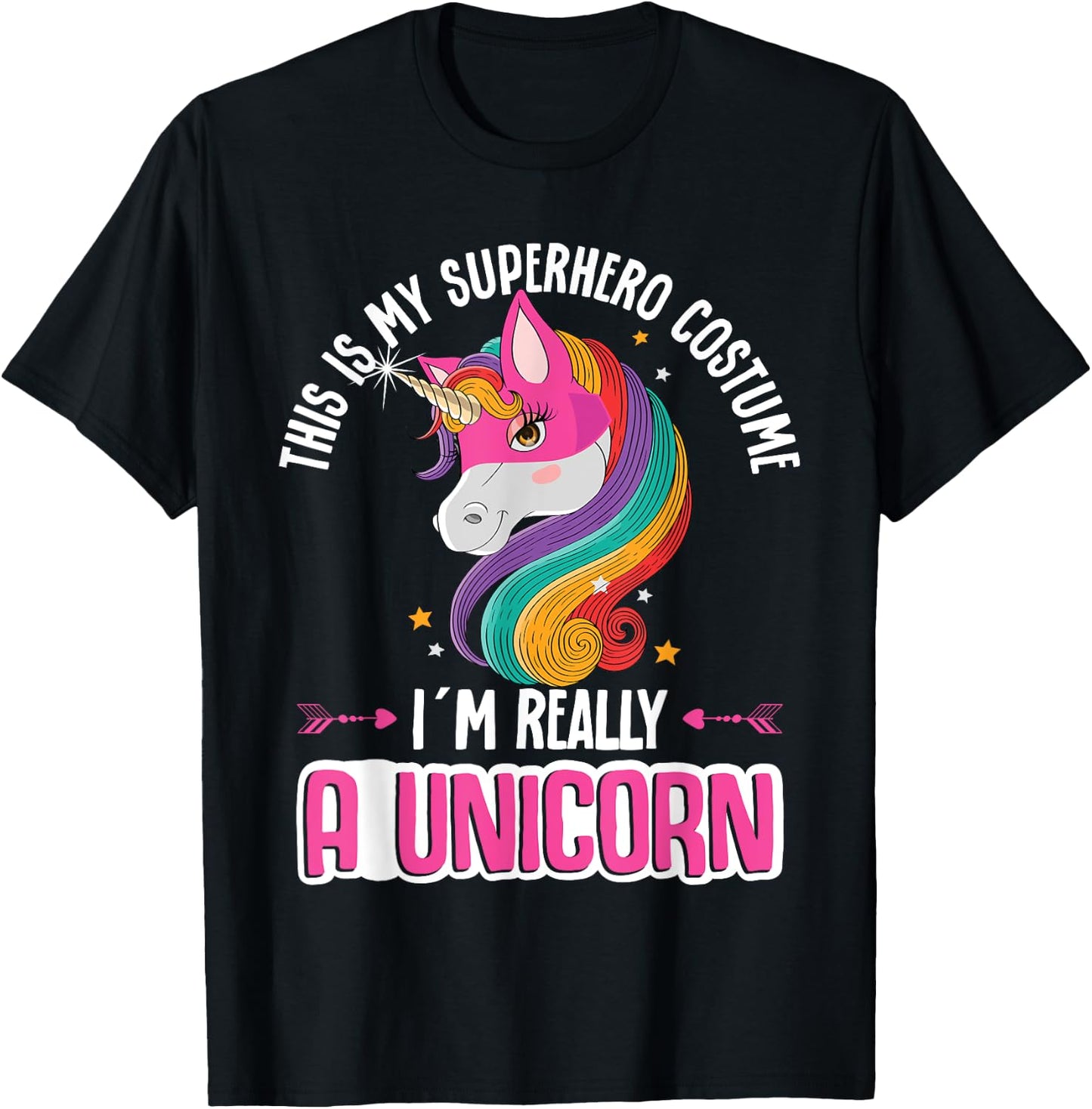 Unicorn This Is My Superhero Costume I´m Really A Unicorn T-Shirt - T-Shirt | Black