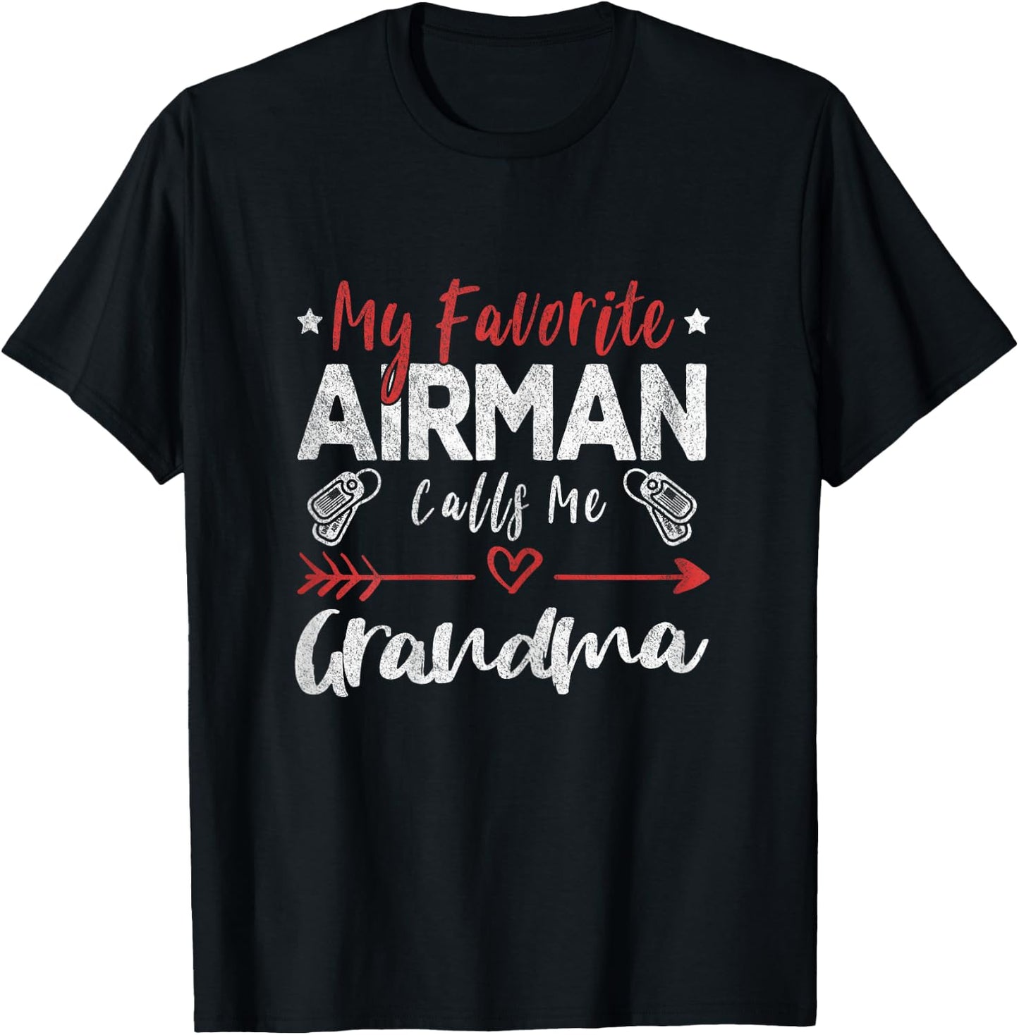 My Favorite Airman Calls Me Grandma Air Force Soldier T-Shirt - T-Shirt | Black