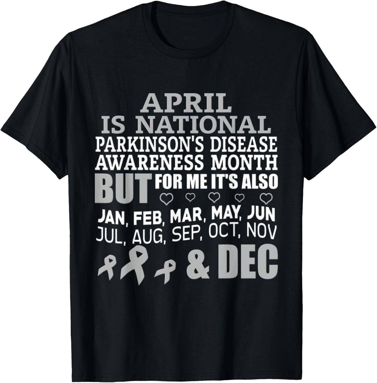 April Is National Parkinsons Disease Awareness Month T-Shirt - T-Shirt | Black
