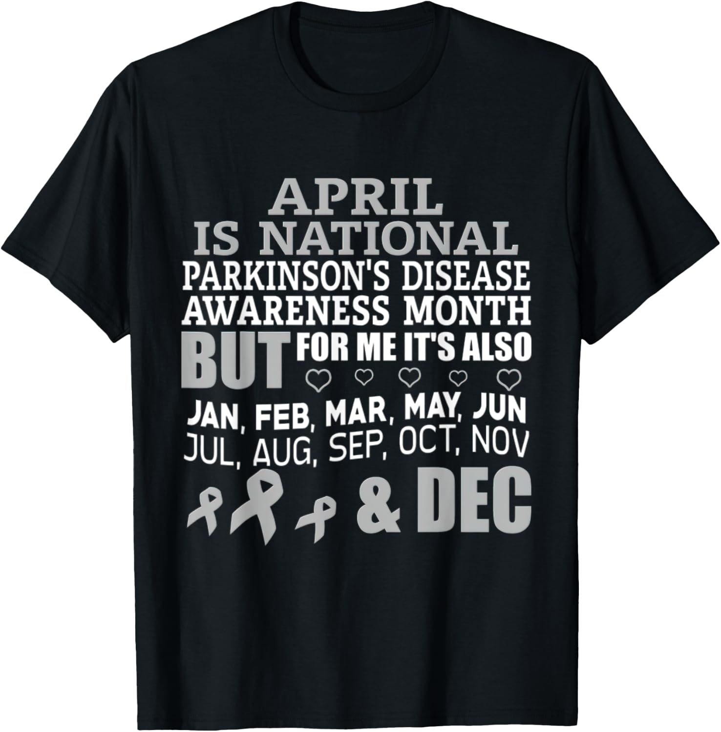 April Is National Parkinsons Disease Awareness Month T-Shirt - T-Shirt | Black