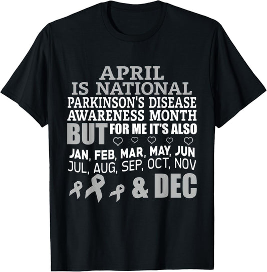 April Is National Parkinsons Disease Awareness Month T-Shirt - T-Shirt | Black