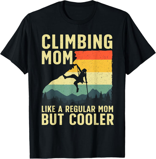 Cool Rock Climbing Mom Indoor Mountain Climbers T-Shirt - T-Shirt | Black
