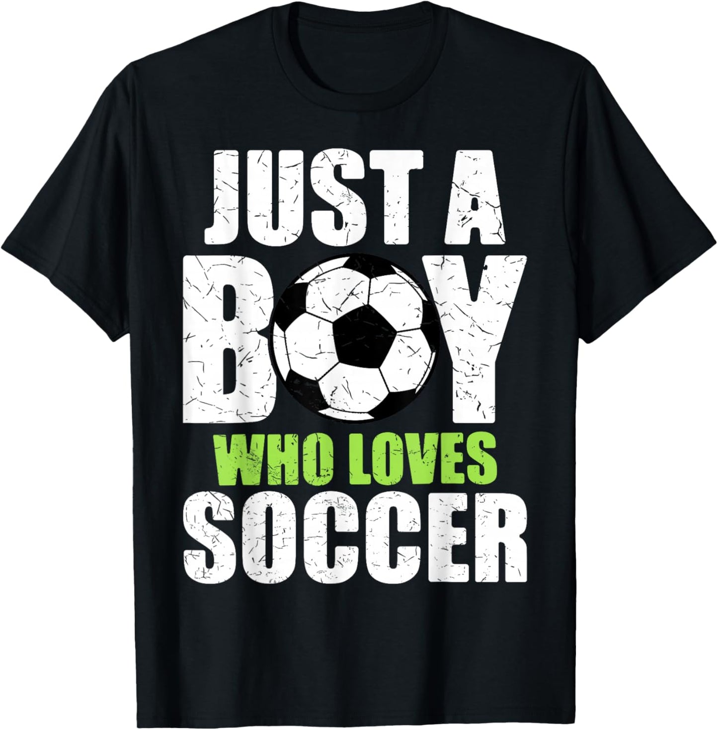 Just A Boy Who Loves Soccer Player Striker Goalie Goalkeeper T-Shirt - T-Shirt | Black