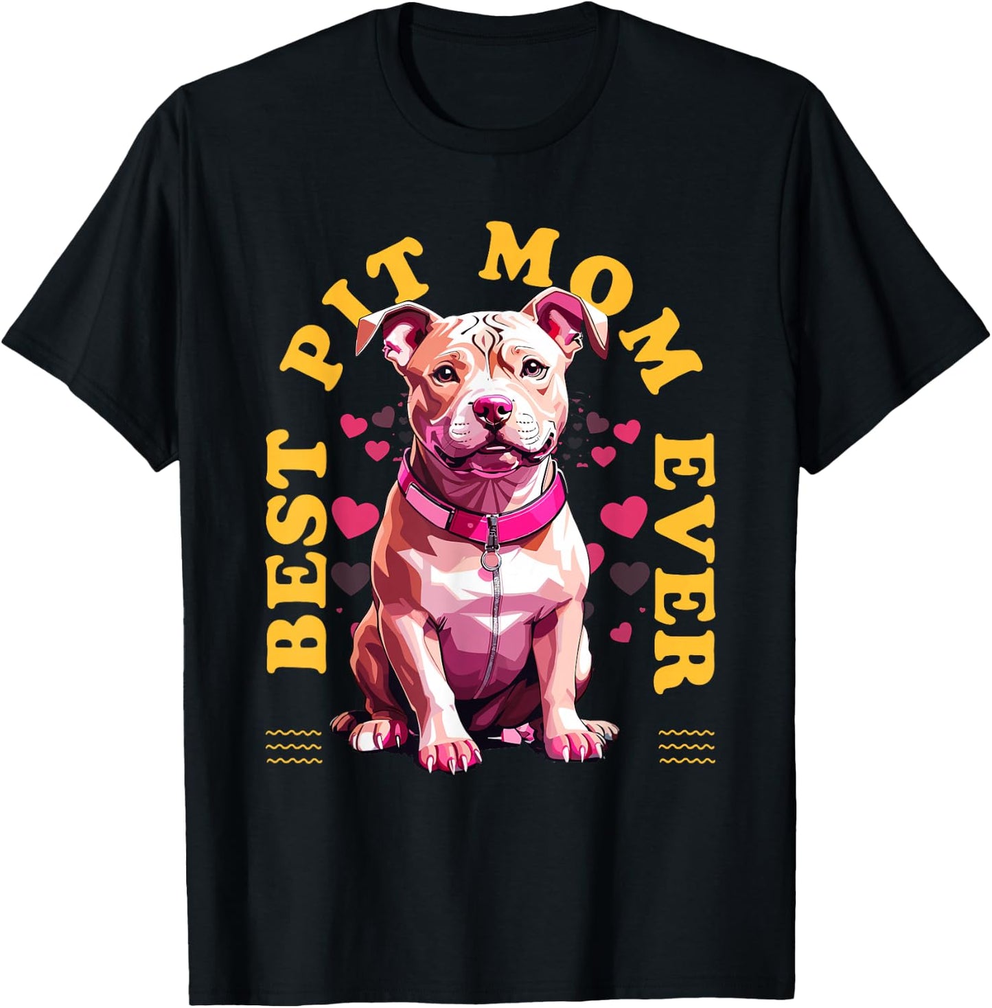 Best Pitbull Mom Ever Pit Owner Pitbull Lovers Dog Mother Women Girls Kids T-Shirt - T-Shirt | Black