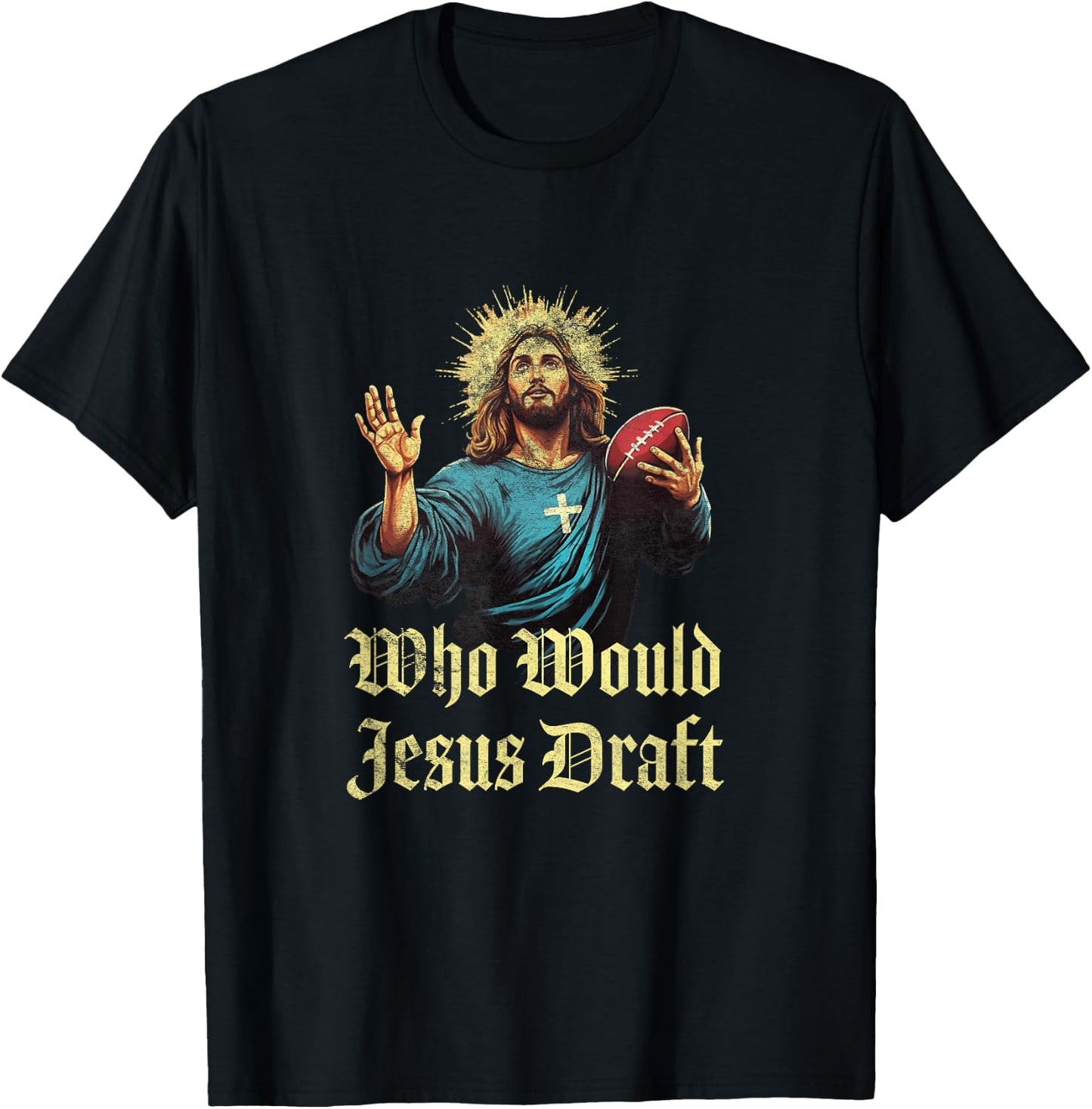 Who Would Jesus Draft Fantasy Football Christian Draft Party T-Shirt - T-Shirt | Black