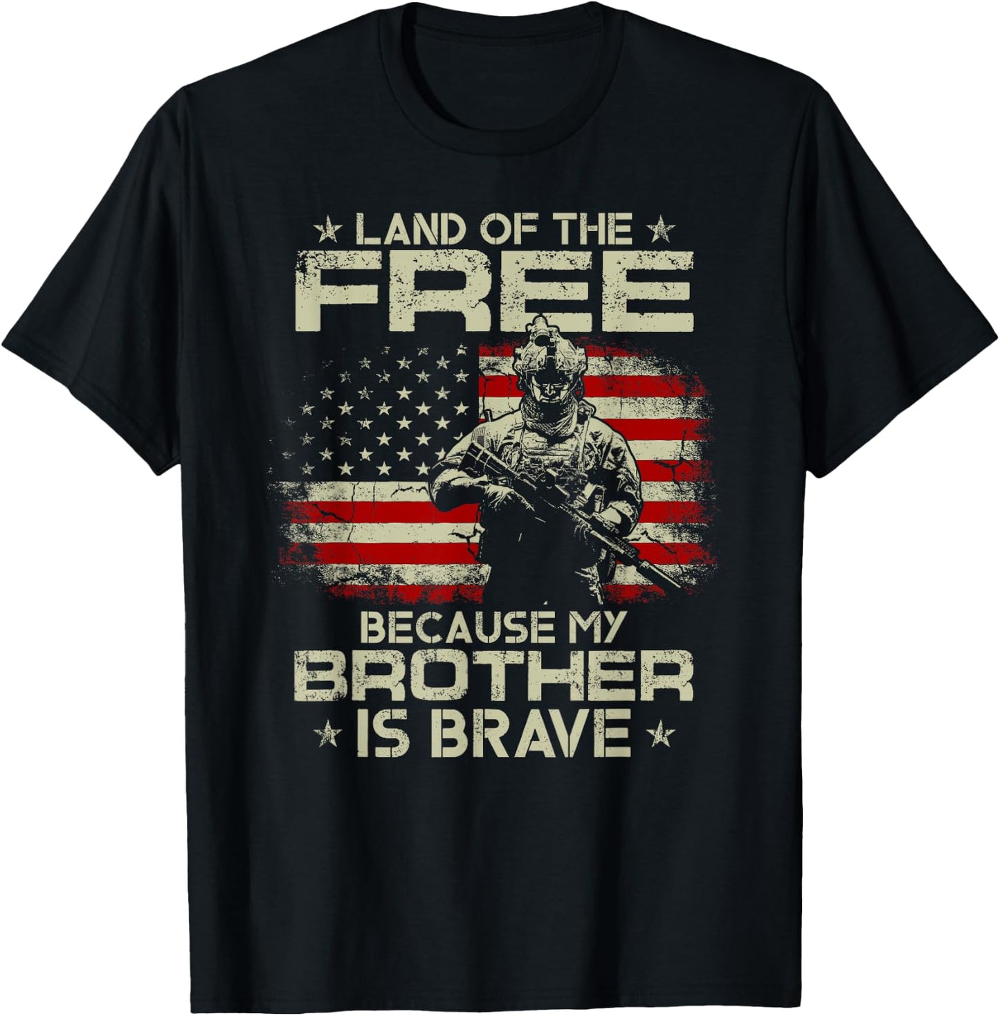 USA Veteran Land Of The Free Because My Brother Is Brave T-Shirt - T-Shirt | Black