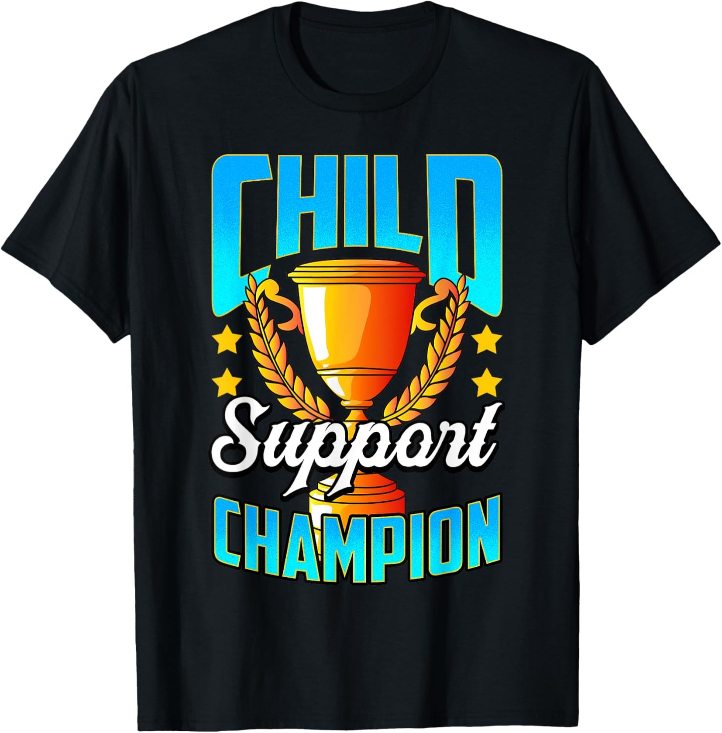 Funny Child Support Divorced Single Dad Daddy Father's Day T-Shirt - T-Shirt | Black
