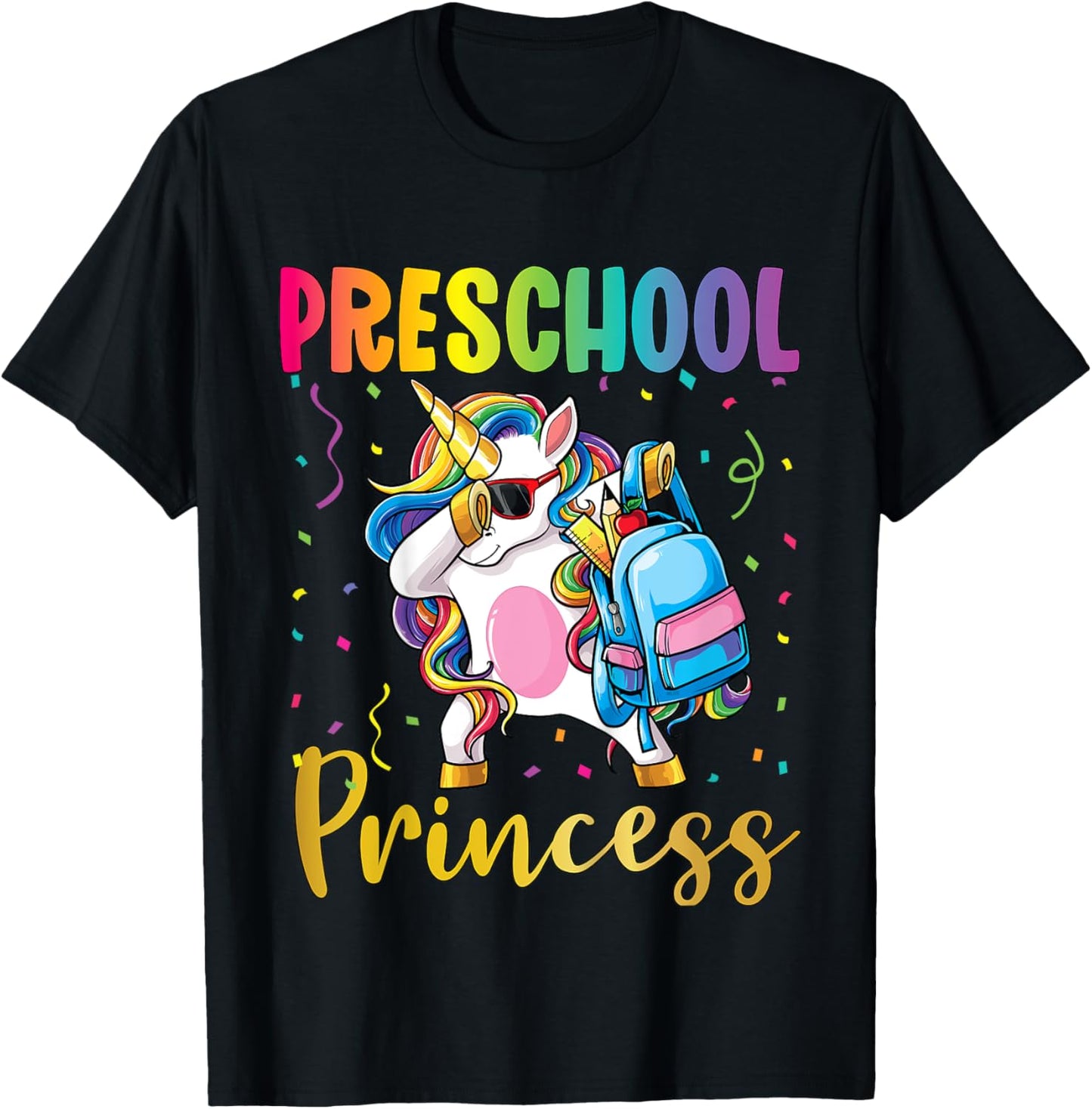 First Day of Preschool Pre-K Toddler School Princess Unicorn T-Shirt - T-Shirt | Black