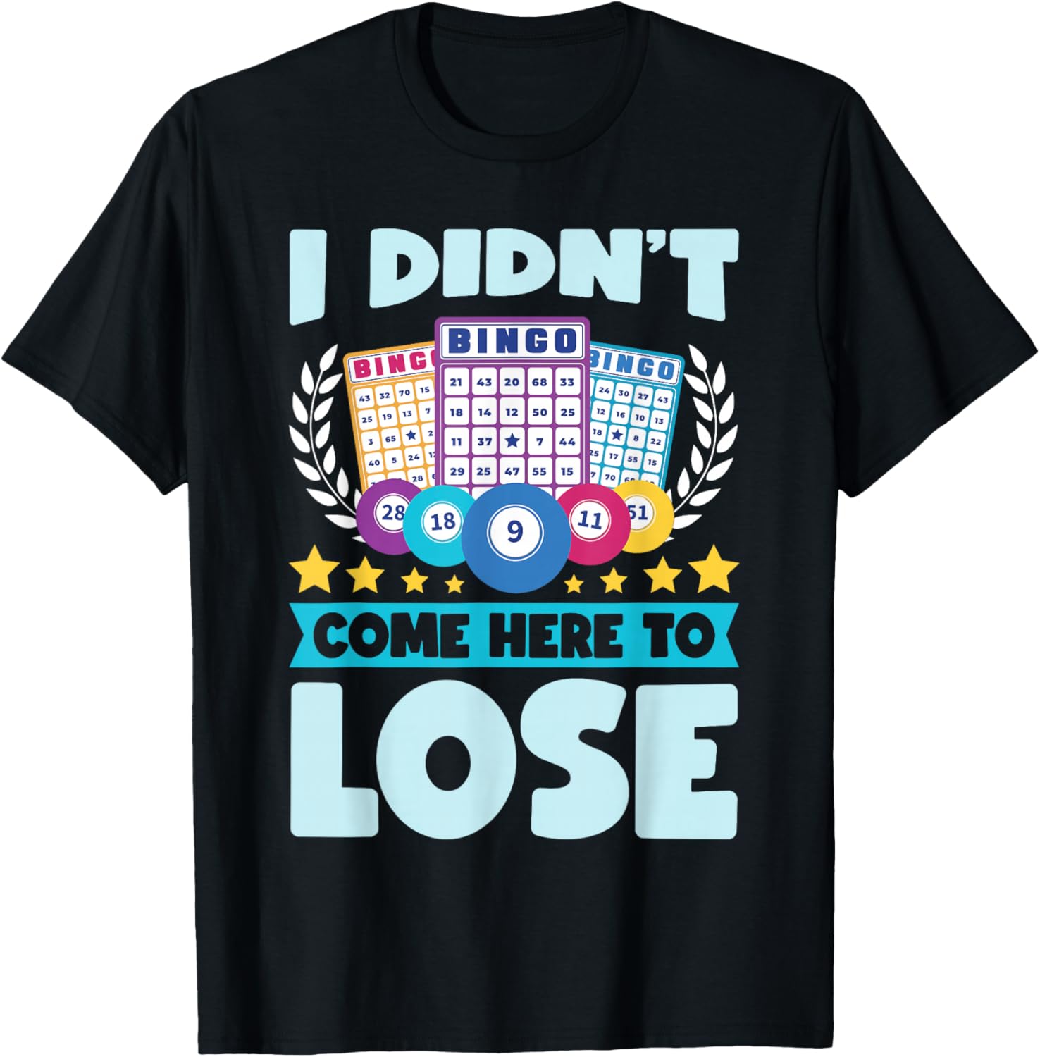 Bingo Player Lover Lucky Bingo T-Shirt - T-Shirt | Black