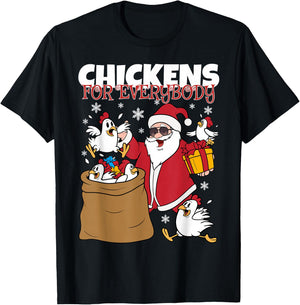 Chickens for Everybody Funny Christmas Chicken Women Men T-Shirt - T-Shirt | Black