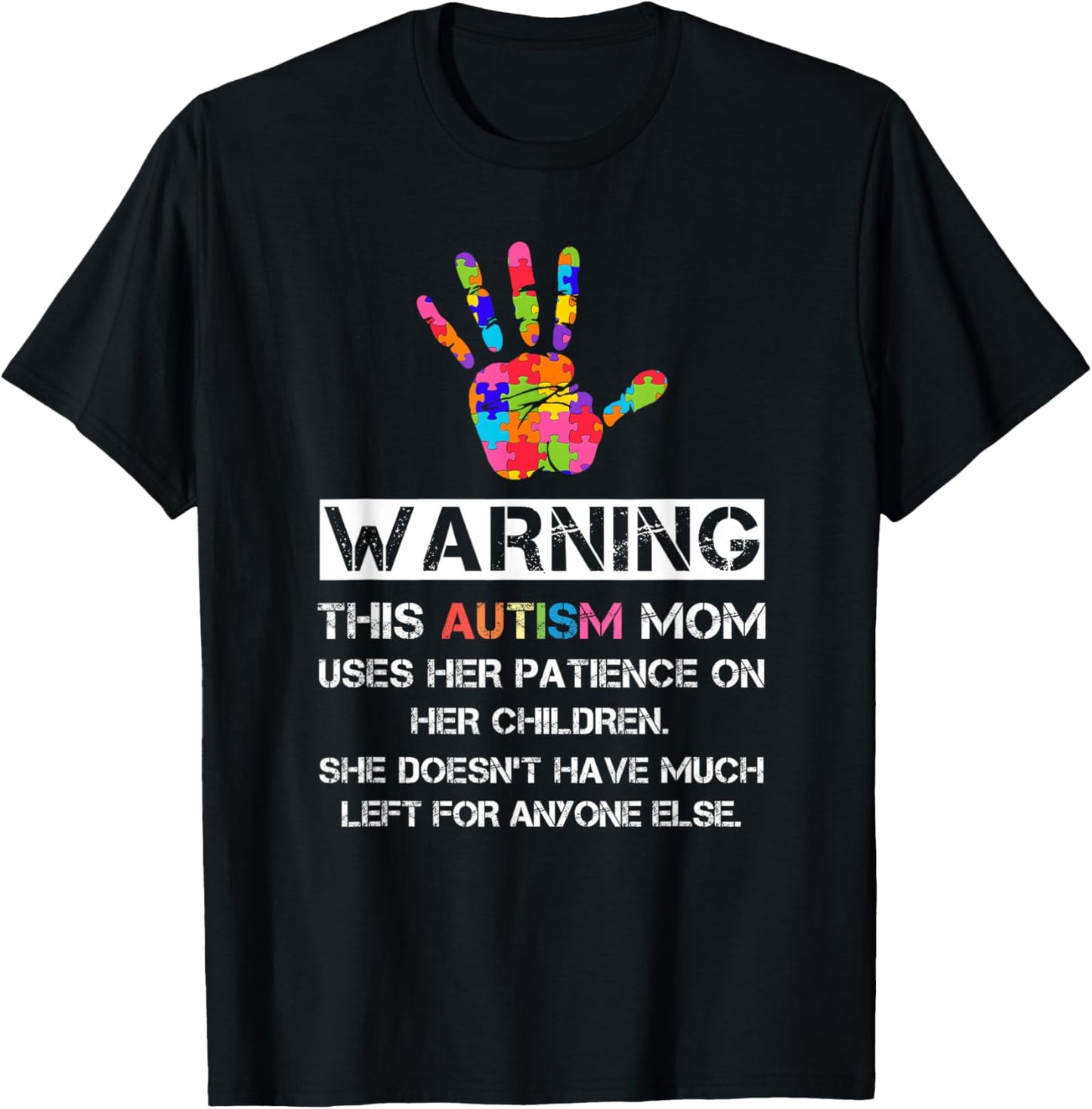 Autism Awareness Warning This Autism Mom T-Shirt - T-Shirt | Black