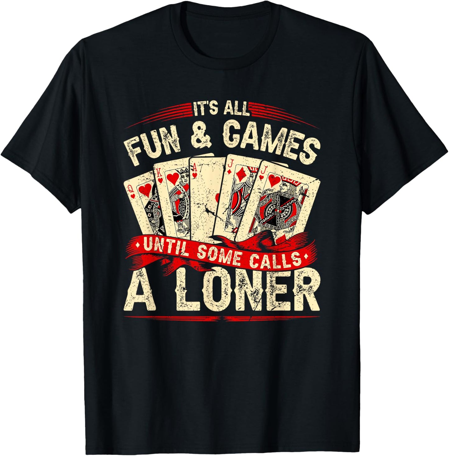 Euchre Card Game, Call A Loner, Funny Retro Euchre T-Shirt - T-Shirt | Black