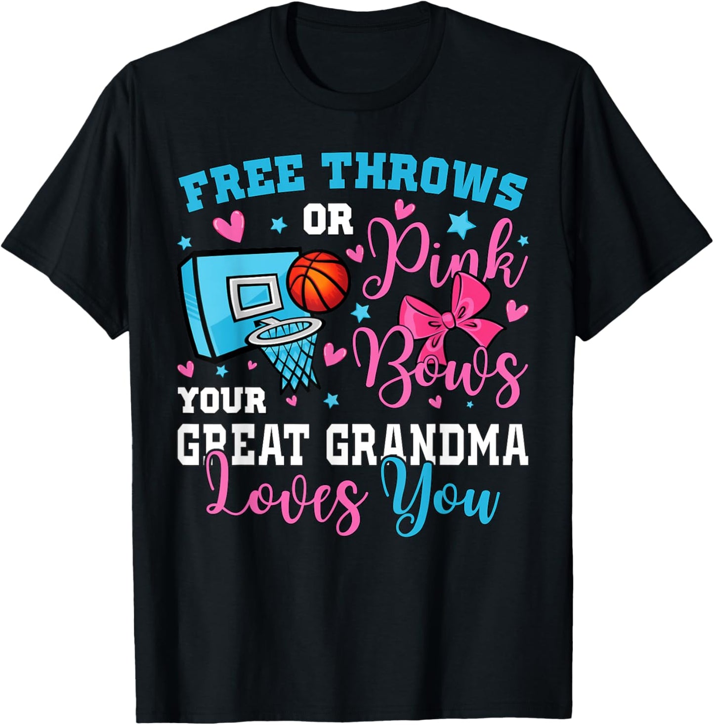 Free Throws or Pink Bows Great Grandma Loves You Baby T-Shirt - T-Shirt | Black