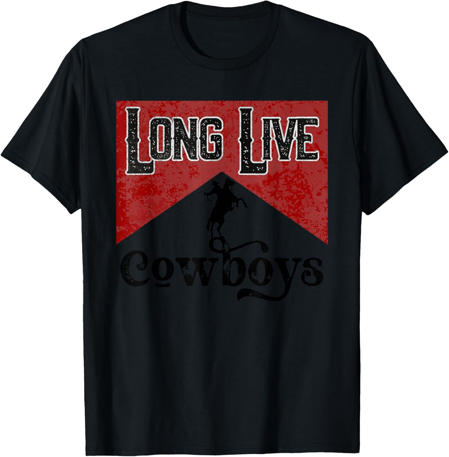 Long Live Howdy Rodeo Western Country Southern Cowboys T-Shirt - T-Shirt | Black
