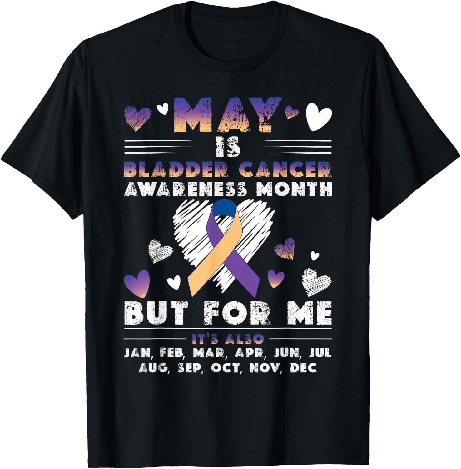 May Is Bladder Cancer Awareness Month Warrior Survivor Women T-Shirt - T-Shirt | Black