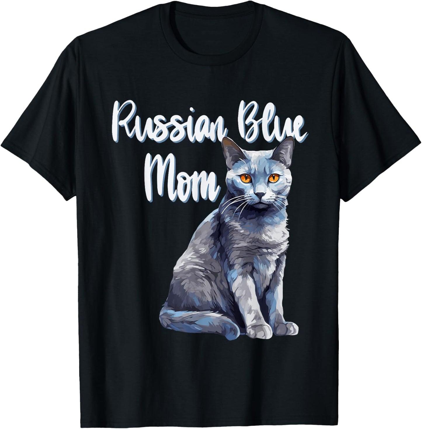 Russian Blue Cats Mum Cat Mom Pet Friend Men Women T-Shirt - T-Shirt | Black