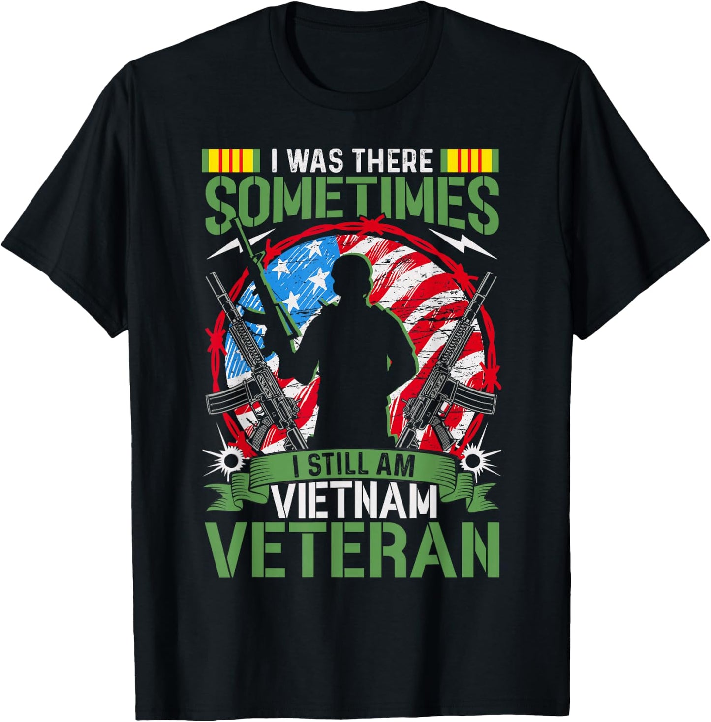 was There Sometimes I Still Am Vietnam Veteran T-Shirt - T-Shirt | Black