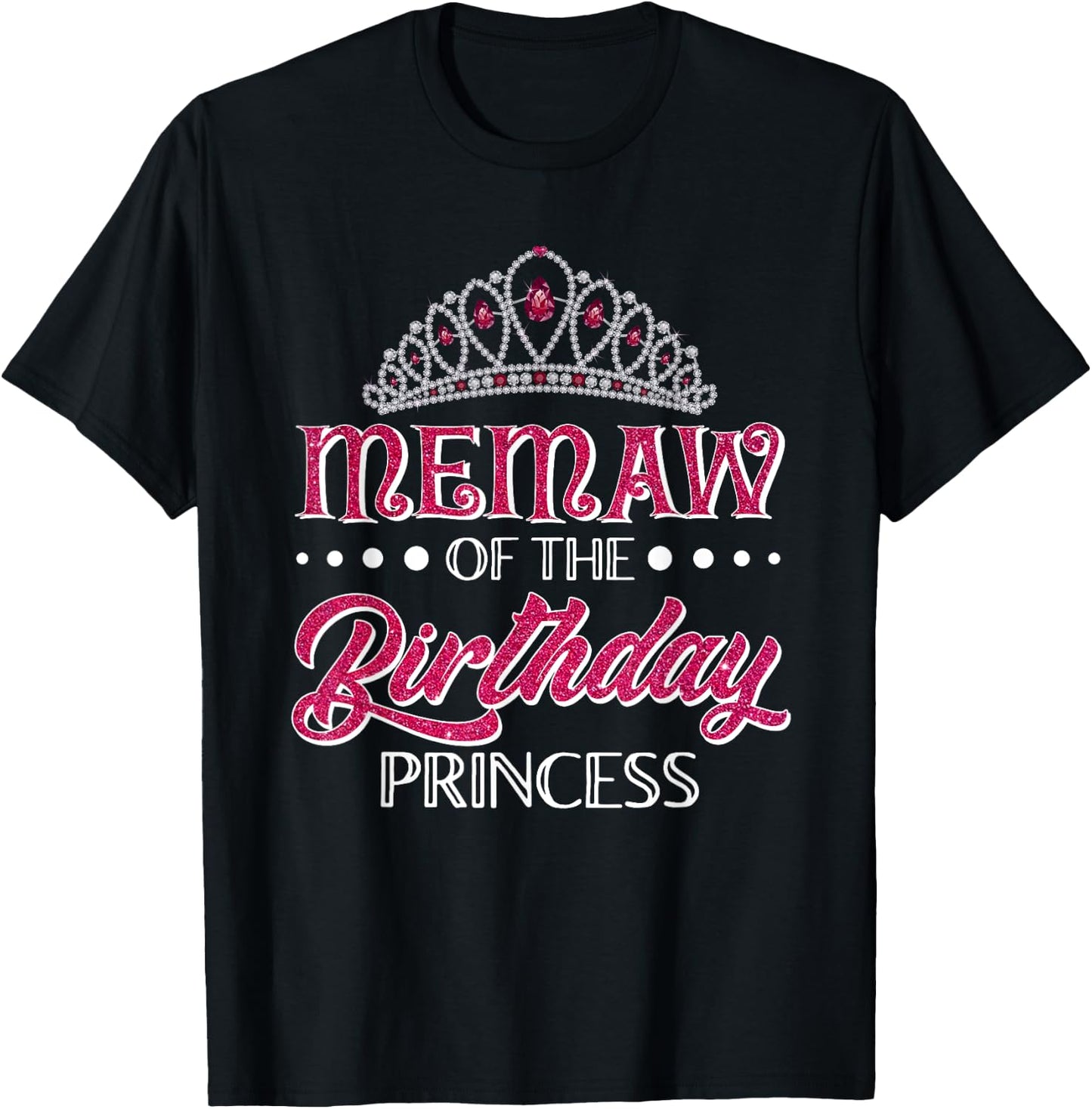 Memaw Of The Birthday Princess Girls Party Matching T-Shirt - T-Shirt | Black