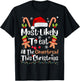 Most Likely To Eat All The Gingerbread This Christmas Pajama T-Shirt - T-Shirt | Black