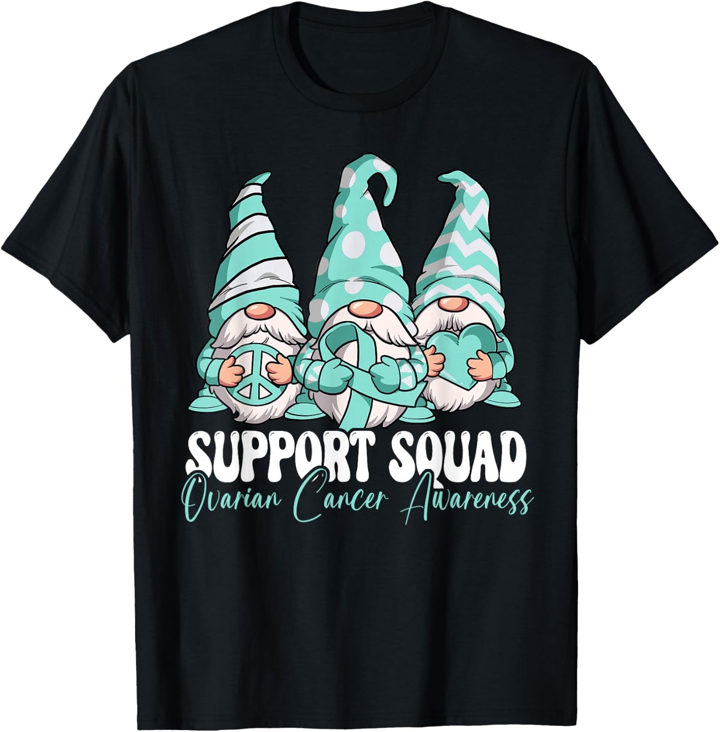 Support Squad Ovarian Cancer Awareness Month T-Shirt - T-Shirt | Black