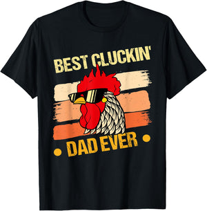 Funny Best Clucking Dad T-Shirt - T-Shirt | Black