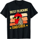 Funny Best Clucking Dad T-Shirt - T-Shirt | Black