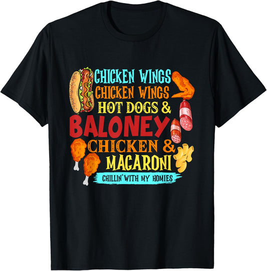 Chicken Wings Hot Dogs & Baloney Chicken & Macaroni T-Shirt - T-Shirt | Black