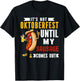 It's Not Oktoberfest Until My Sausage Comes Out T-Shirt - T-Shirt | Black