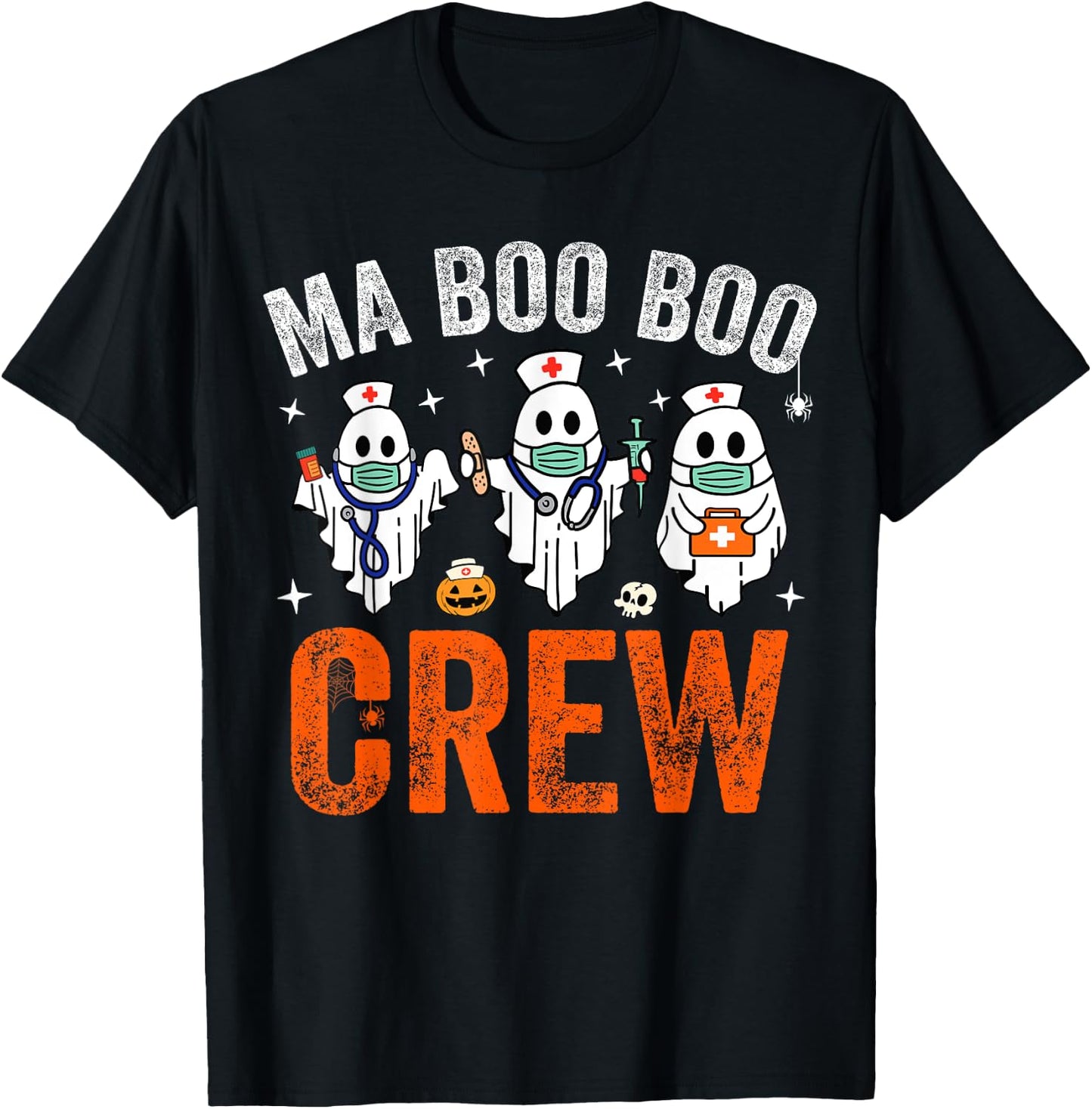 Medical Assistant Crew Funny Halloween MA RN Ghost Costume T-Shirt - T-Shirt | Black