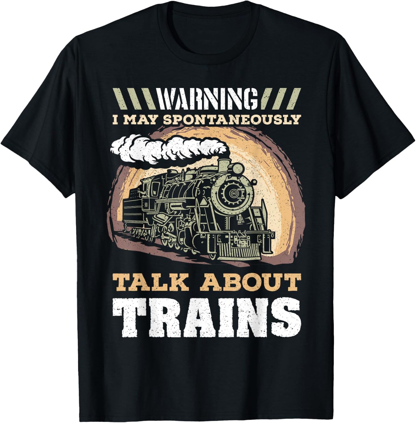 Warning I May Spontaneously Talk About Trains Train Lovers T-Shirt - T-Shirt | Black