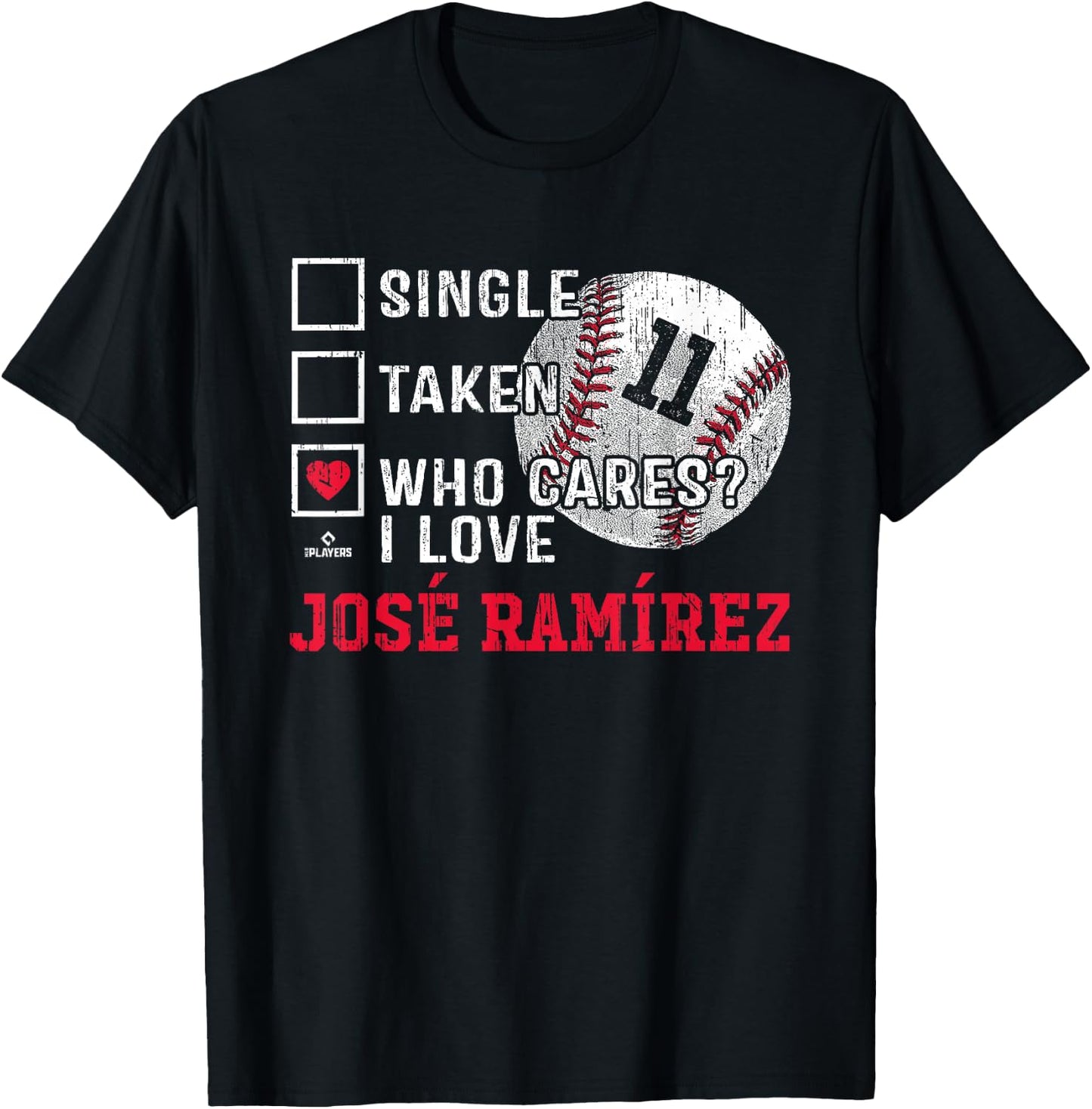 Who Cares I Love Jose Ramirez Jose Ramirez Cleveland MLBPA T-Shirt - T-Shirt | Black